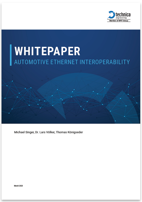 Automotive Ethernet Interoperability - Whitepaper Technica Engineering